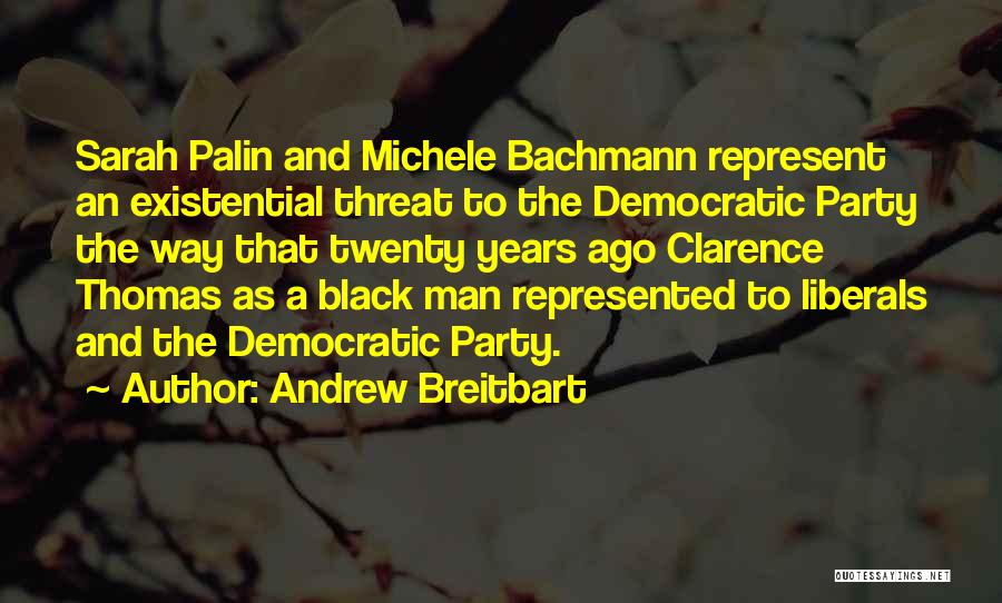 Bachmann Quotes By Andrew Breitbart