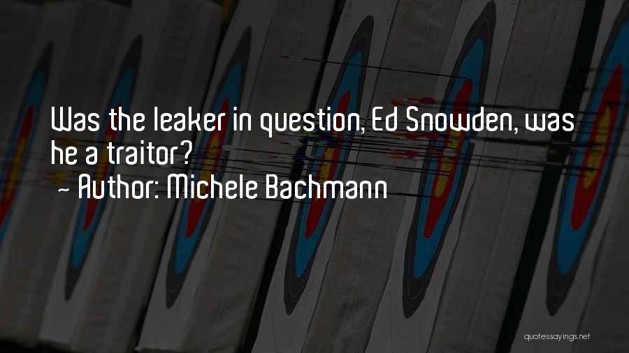 Bachmann Quotes By Michele Bachmann