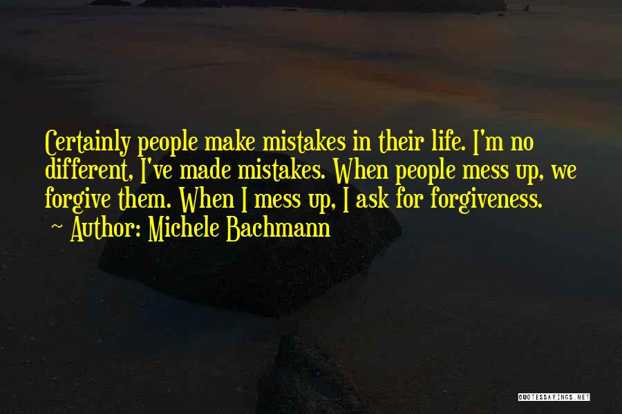 Bachmann Quotes By Michele Bachmann