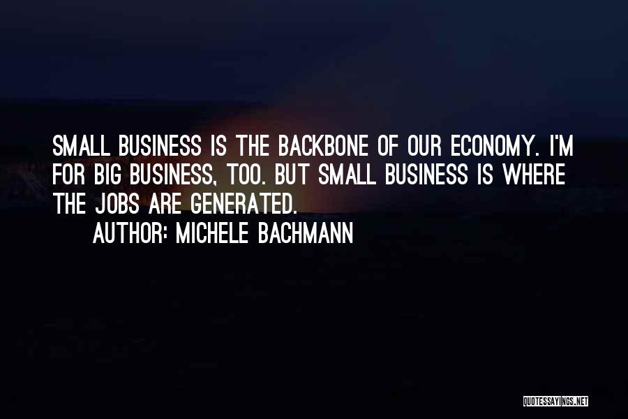 Bachmann Quotes By Michele Bachmann