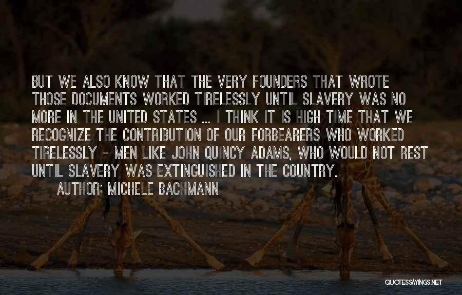 Bachmann Quotes By Michele Bachmann