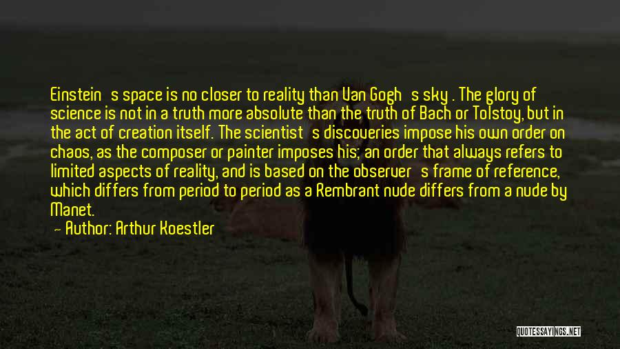 Bach's Quotes By Arthur Koestler