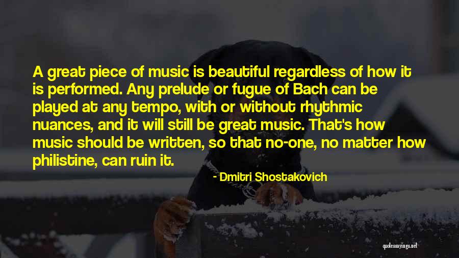 Bach's Quotes By Dmitri Shostakovich