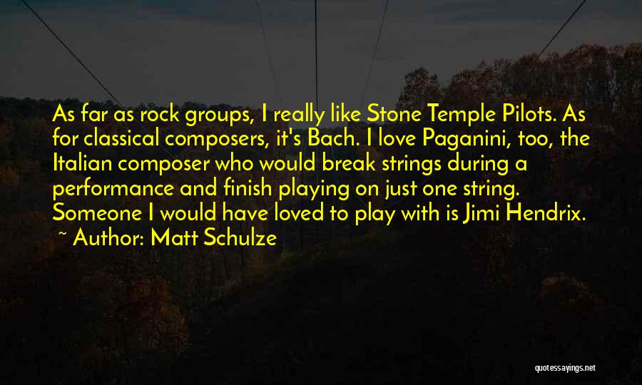 Bach's Quotes By Matt Schulze