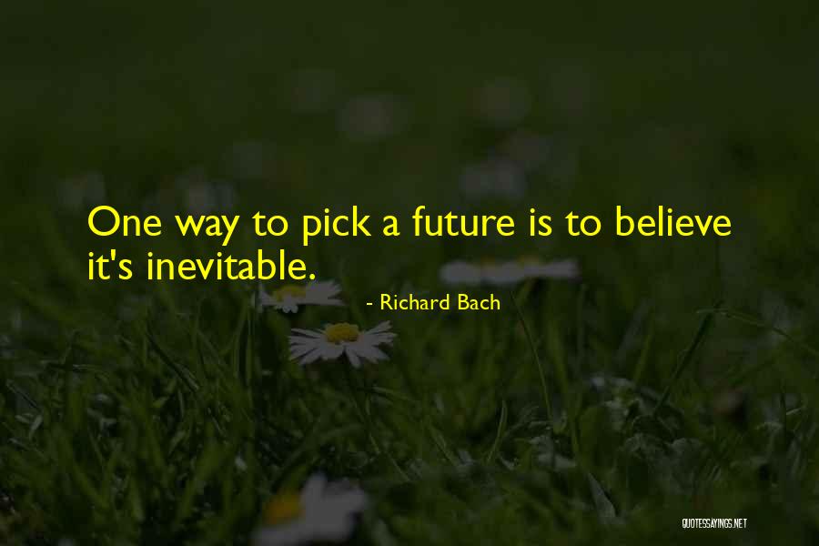 Bach's Quotes By Richard Bach