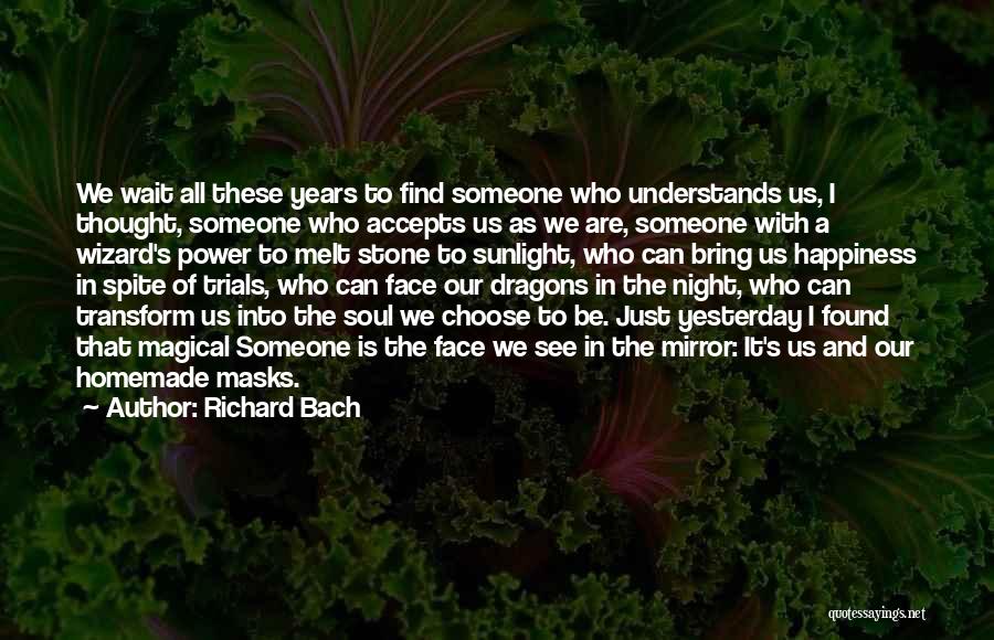 Bach's Quotes By Richard Bach