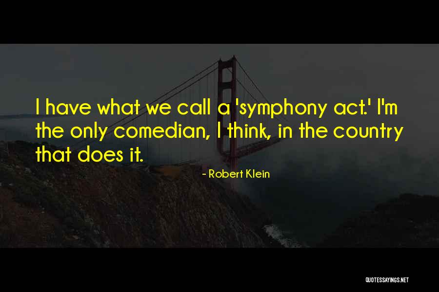 Bachuki Dvali Quotes By Robert Klein Bachuki Dvali Quotes By Robert Klein
