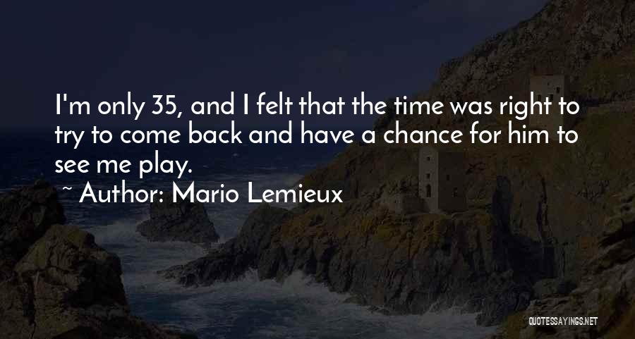 Baci Love Quotes By Mario Lemieux