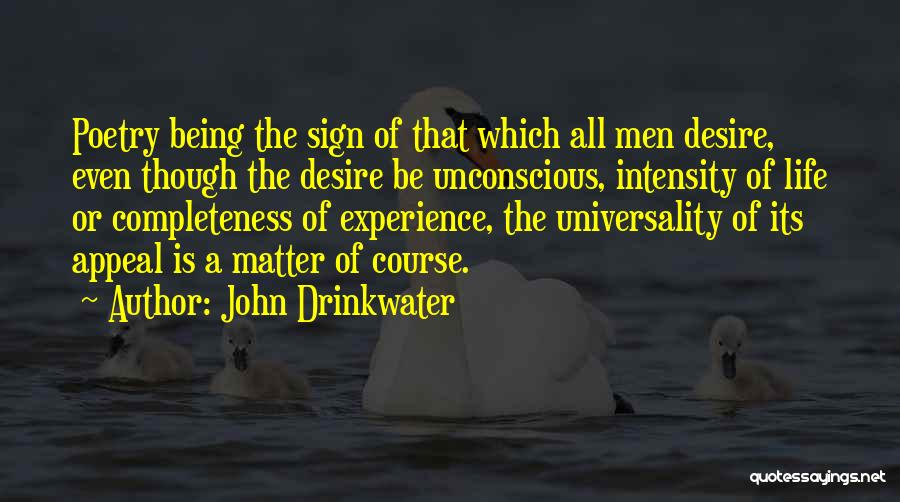Bacia Hidrografica Quotes By John Drinkwater