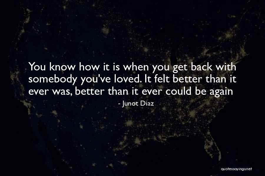 Baciare Conjugation Quotes By Junot Diaz Baciare Conjugation Quotes By Junot Diaz