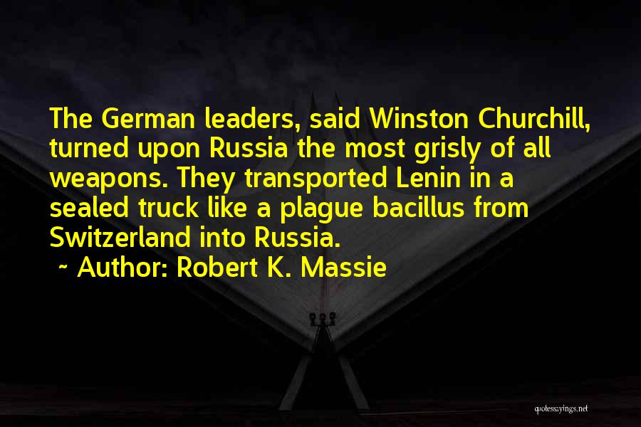 Bacillus Quotes By Robert K. Massie