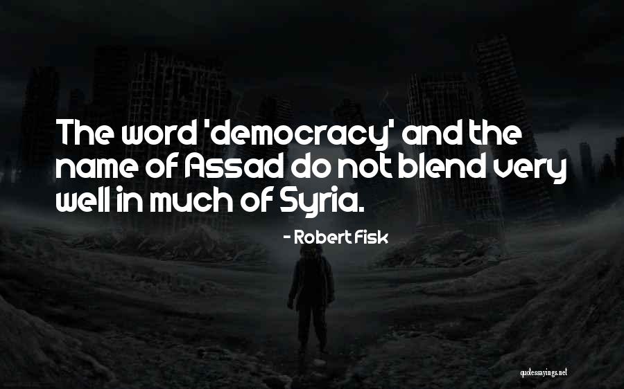 Bacio Love Quotes By Robert Fisk