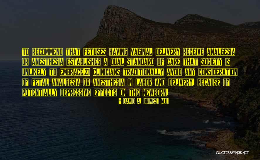 Bacio Minnetonka Quotes By David A. Grimes, M.D. Bacio Minnetonka Quotes By David A. Grimes, M.D.