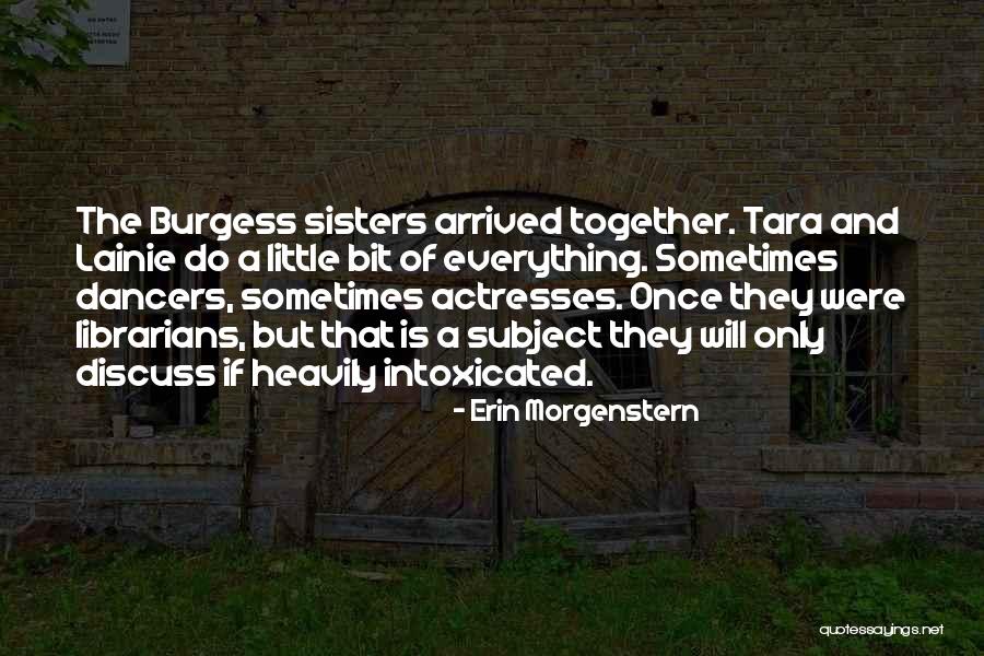 Bacitin Quotes By Erin Morgenstern Bacitin Quotes By Erin Morgenstern