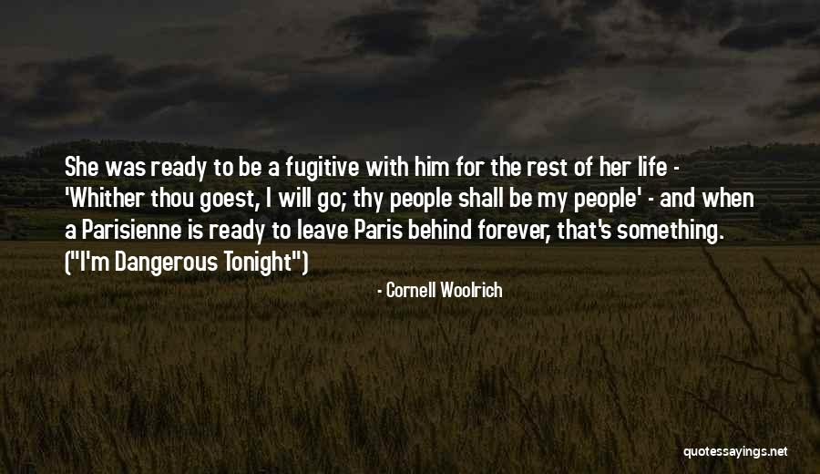 Baciu Forest Quotes By Cornell Woolrich Baciu Forest Quotes By Cornell Woolrich