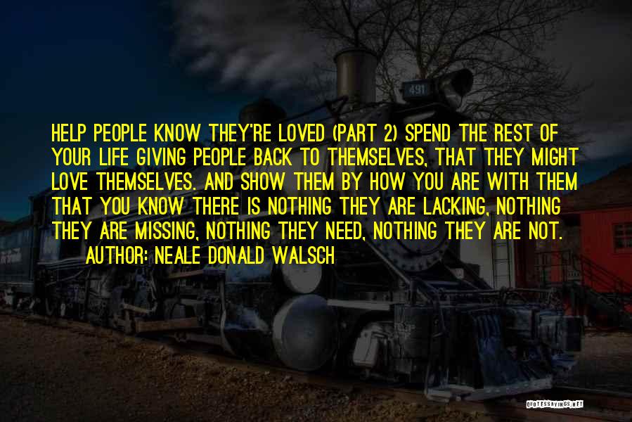 Back 2 Love Quotes By Neale Donald Walsch