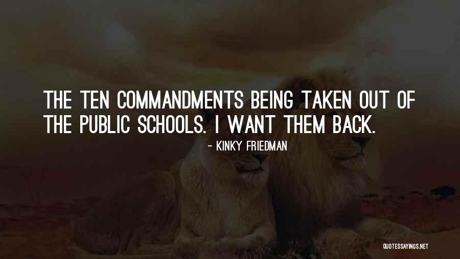 Back 2 School Quotes By Kinky Friedman