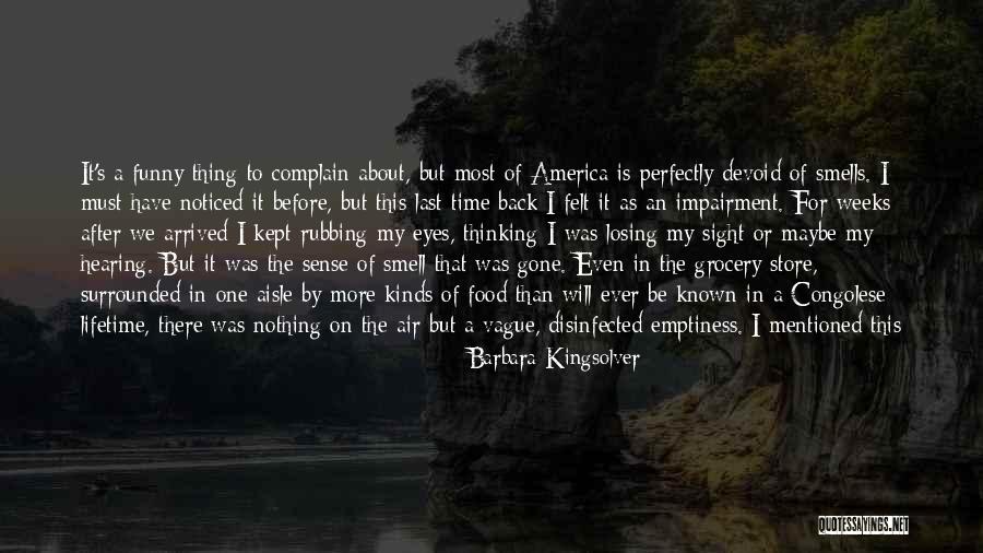 Back After A Long Time Quotes By Barbara Kingsolver Back After A Long Time Quotes By Barbara Kingsolver
