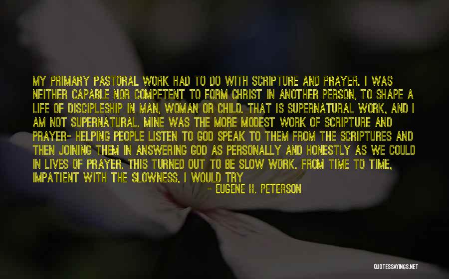 Back After A Long Time Quotes By Eugene H. Peterson Back After A Long Time Quotes By Eugene H. Peterson