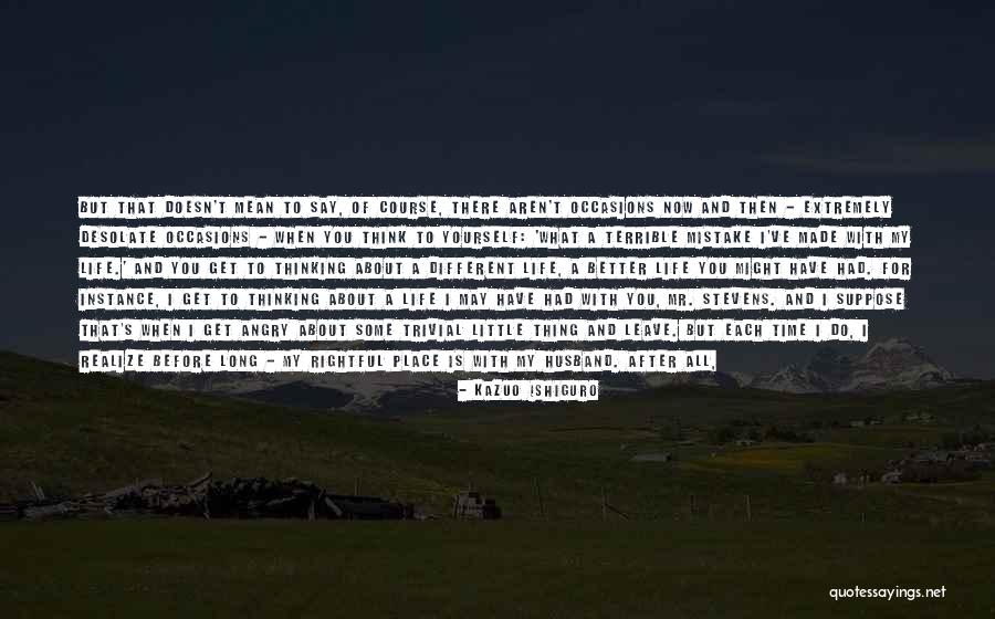 Back After A Long Time Quotes By Kazuo Ishiguro Back After A Long Time Quotes By Kazuo Ishiguro