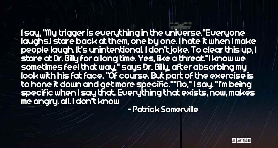 Back After A Long Time Quotes By Patrick Somerville