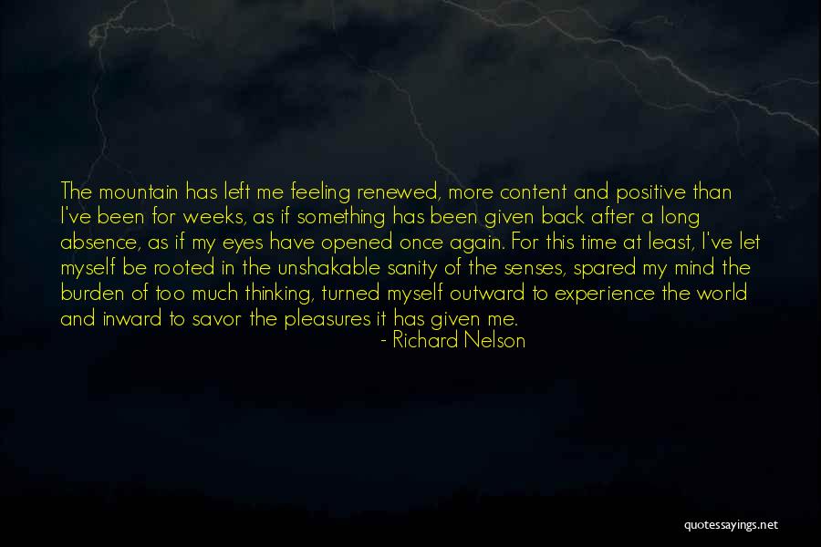 Back After A Long Time Quotes By Richard Nelson