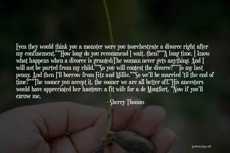 Back After A Long Time Quotes By Sherry Thomas Back After A Long Time Quotes By Sherry Thomas