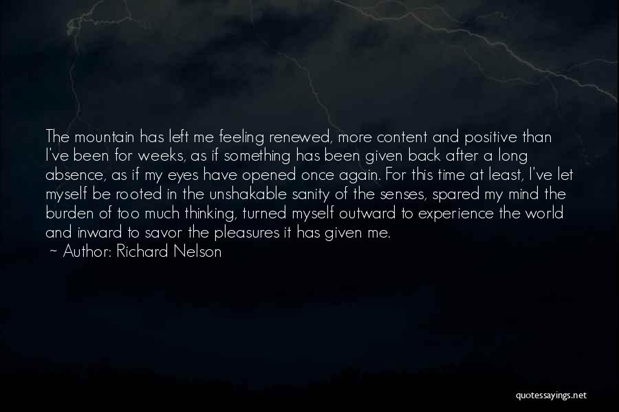 Back After Long Time Quotes By Richard Nelson