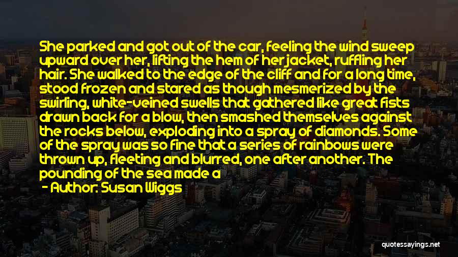 Back After Long Time Quotes By Susan Wiggs