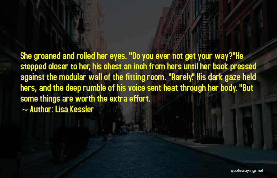Back Against The Wall Quotes By Lisa Kessler