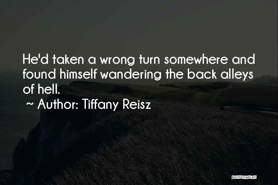 Back Alleys Quotes By Tiffany Reisz