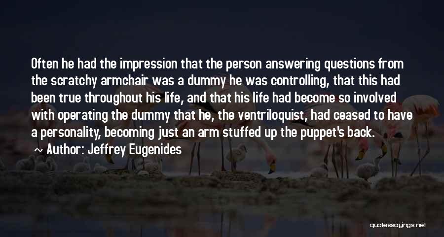 Back Answering Quotes By Jeffrey Eugenides