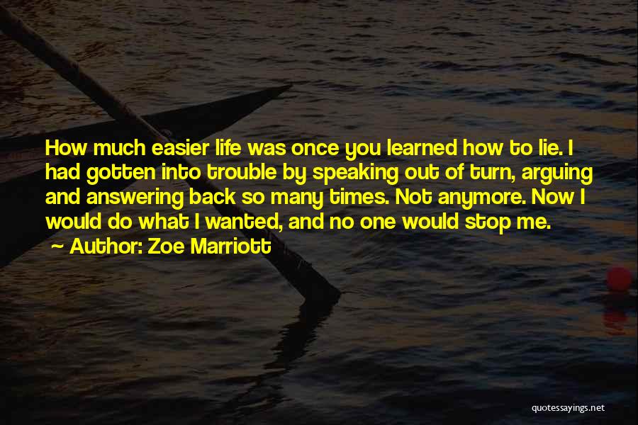 Back Answering Quotes By Zoe Marriott