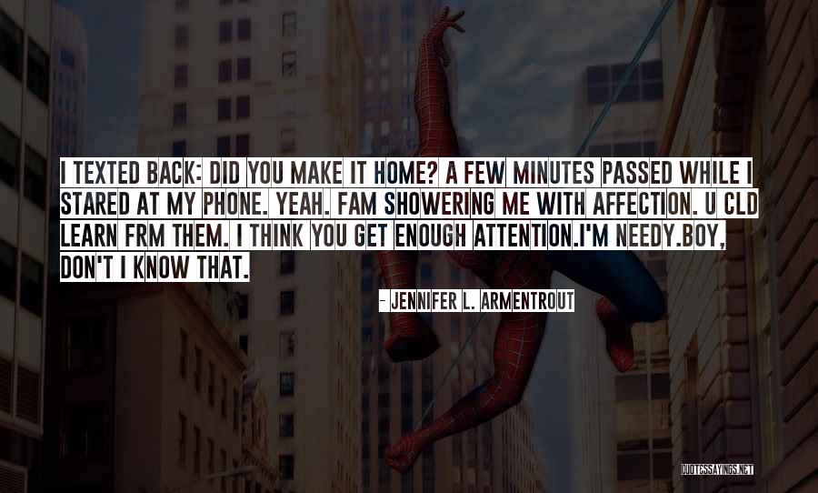 Back At Home Quotes By Jennifer L. Armentrout Back At Home Quotes By Jennifer L. Armentrout