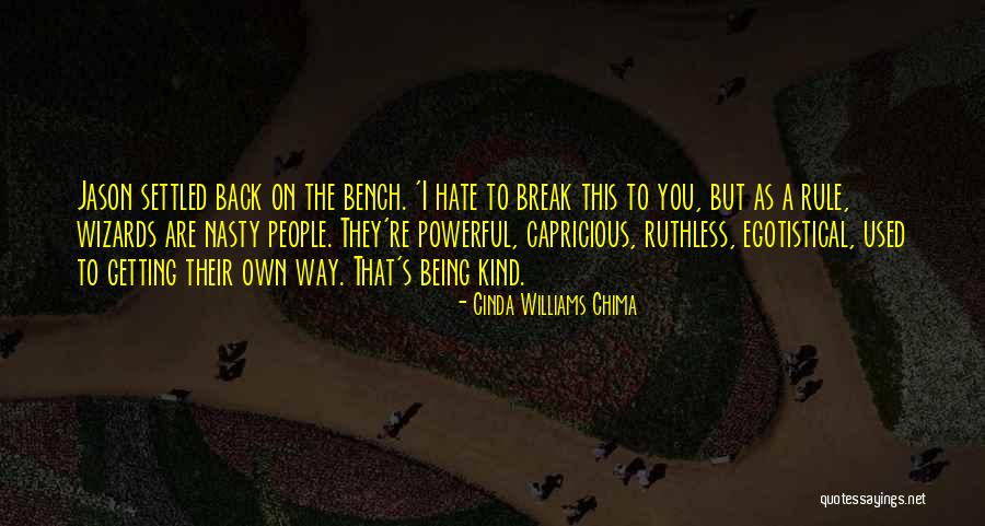 Back Bench Quotes By Cinda Williams Chima