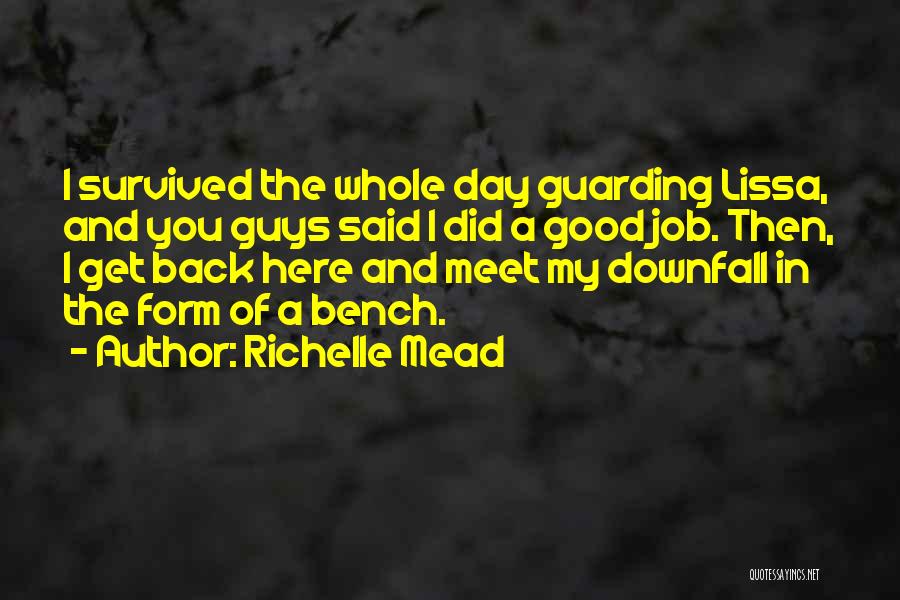 Back Bench Quotes By Richelle Mead