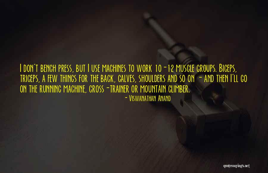 Back Bench Quotes By Viswanathan Anand