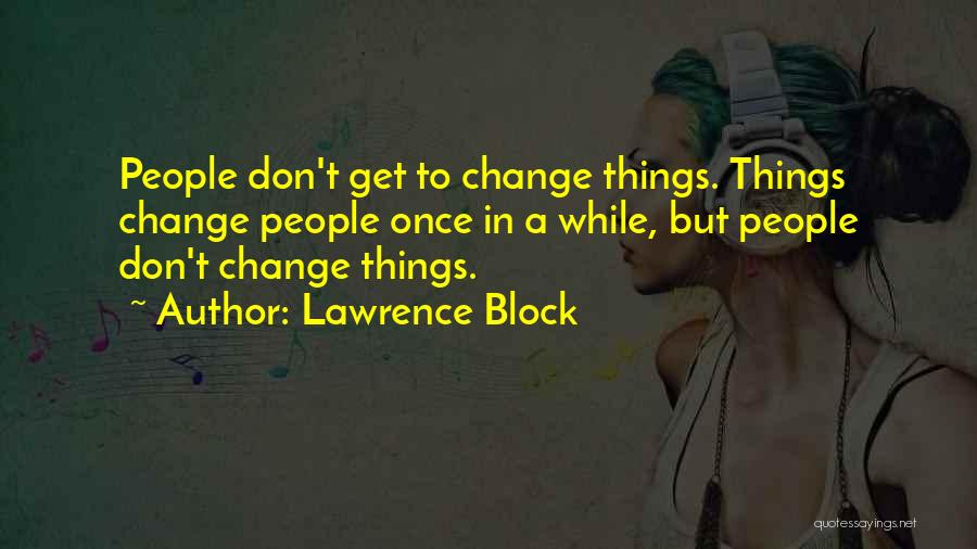 Back Bitters Quotes By Lawrence Block