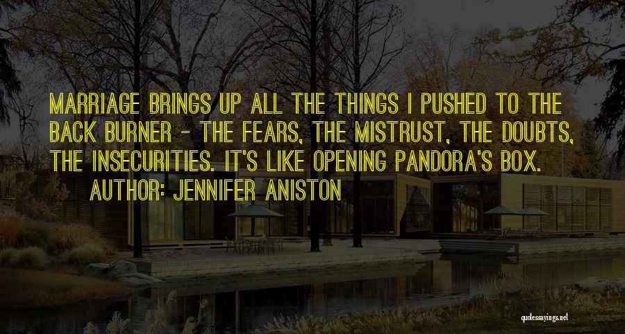 Back Burner Quotes By Jennifer Aniston