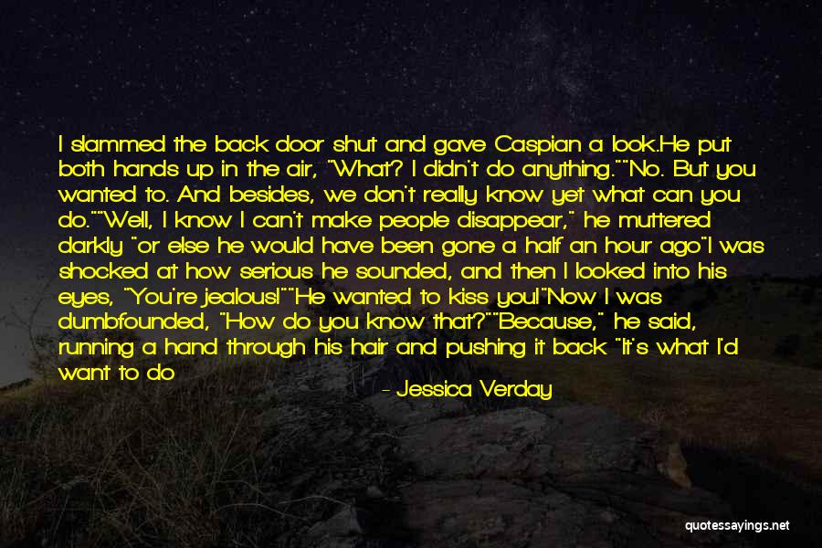 Back Door Quotes By Jessica Verday Back Door Quotes By Jessica Verday