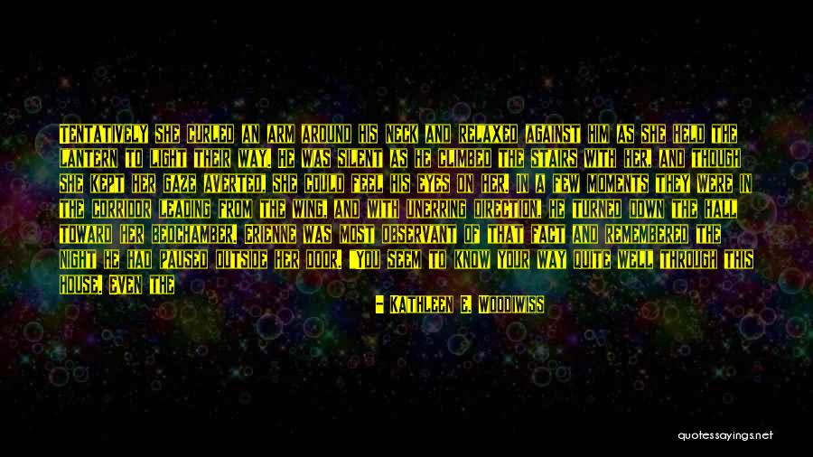 Back Door Quotes By Kathleen E. Woodiwiss Back Door Quotes By Kathleen E. Woodiwiss