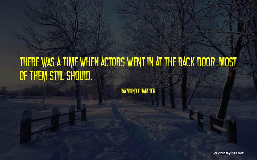 Back Door Quotes By Raymond Chandler Back Door Quotes By Raymond Chandler