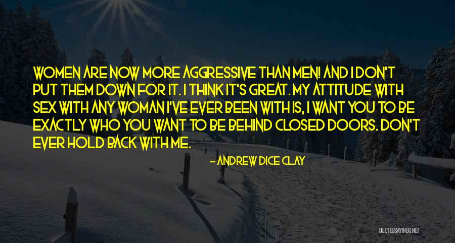 Back Doors Quotes By Andrew Dice Clay