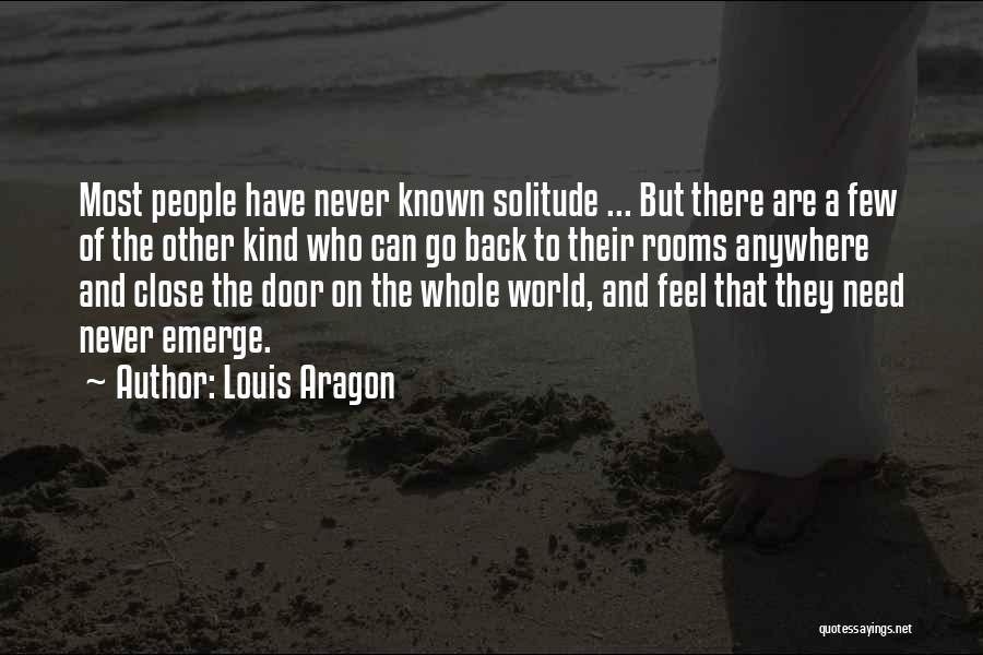 Back Doors Quotes By Louis Aragon