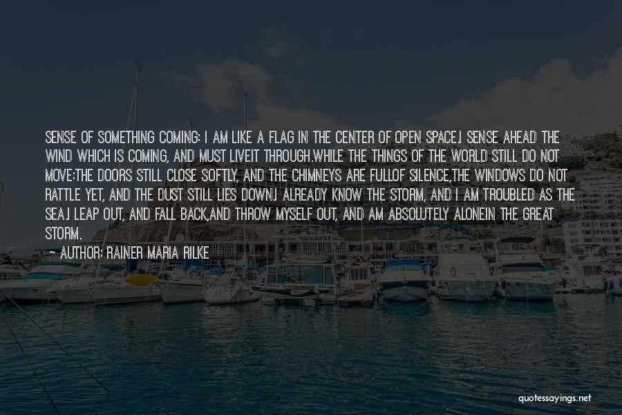 Back Doors Quotes By Rainer Maria Rilke