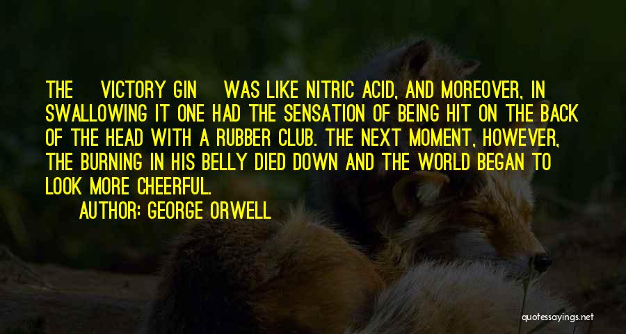 Back Down Quotes By George Orwell