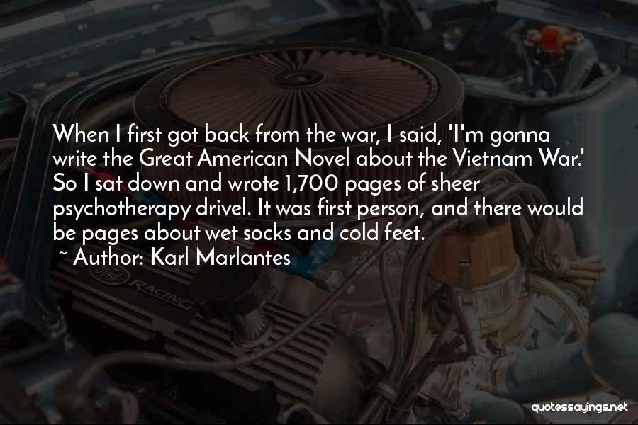 Back Down Quotes By Karl Marlantes