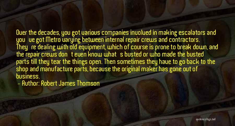 Back Down Quotes By Robert James Thomson