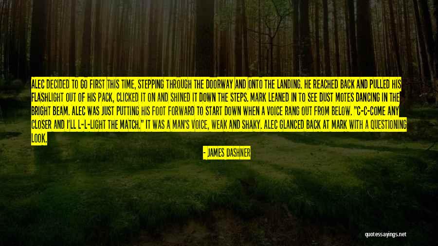 Back Foot Quotes By James Dashner