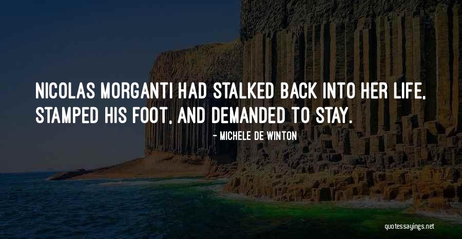 Back Foot Quotes By Michele De Winton